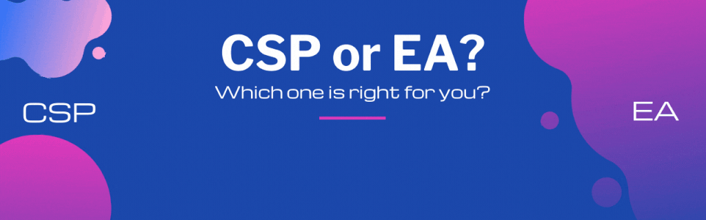 Microsoft CSP EA