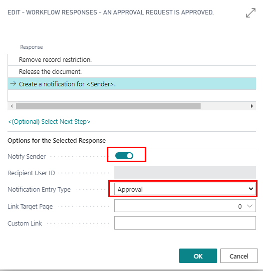 Enable Notify Sender and set Notification Entry Type to Approval and click OK.